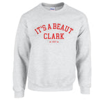 It's A Beaut Clark Heavy Blend Crewneck